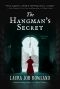 [Victorian Mystery 03] • The Hangman's Secret